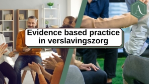 Complete lijst van 10 evidence based practice methodes in verslavingsbehandeling
